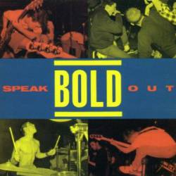 Bold : Speak Out